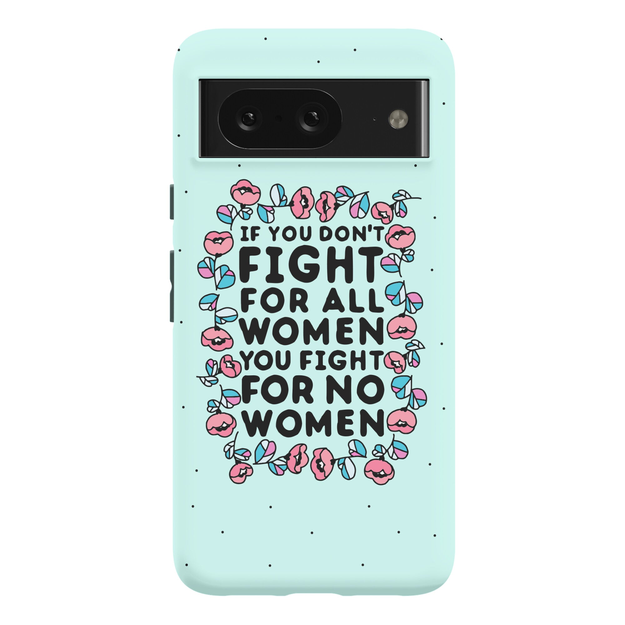 Fight For All Women Phone Case